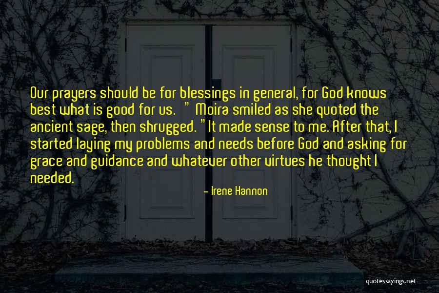 God Knows The Best For Us Quotes By Irene Hannon