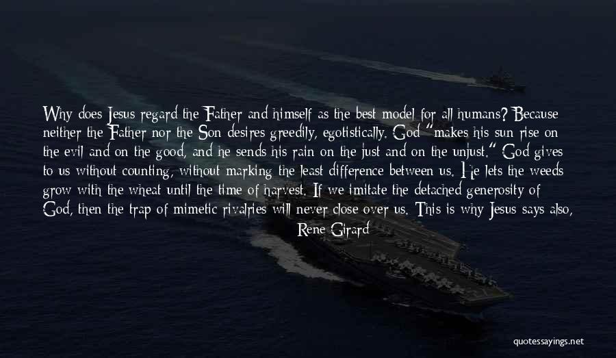 God Knows The Best For Us Quotes By Rene Girard