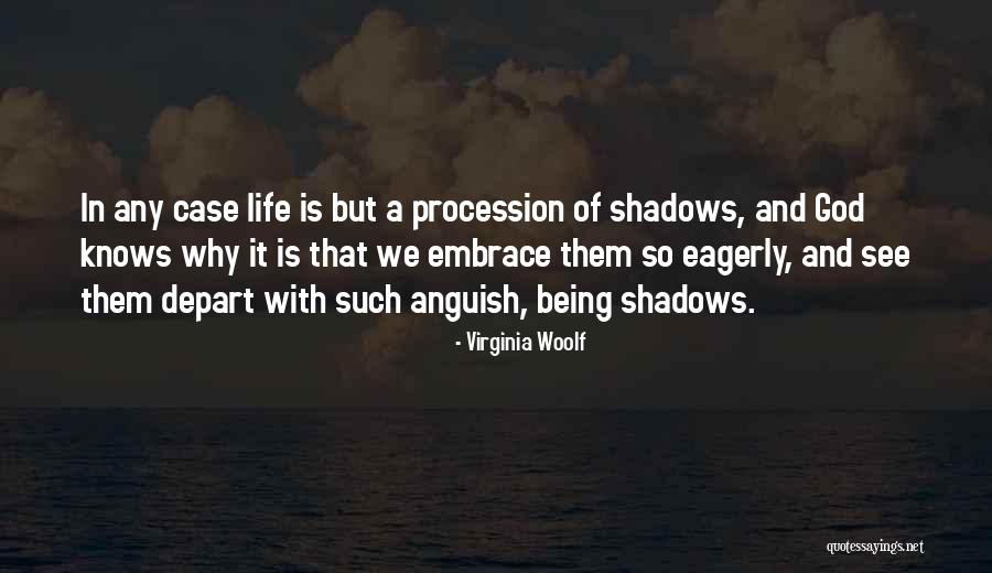 God Knows The Best For Us Quotes By Virginia Woolf