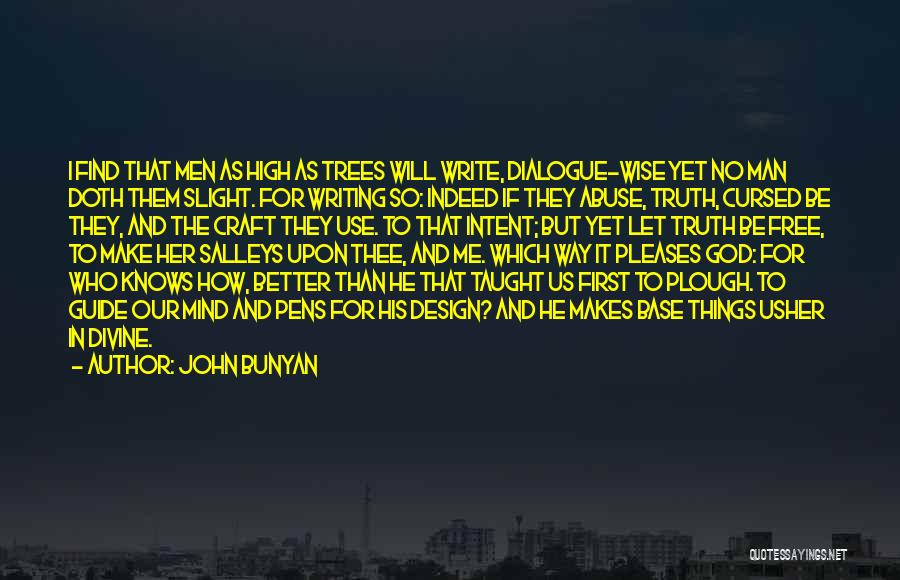 God Knows The Truth Quotes By John Bunyan