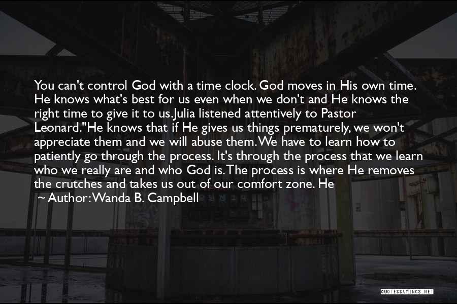 God Knows What Is Best For Us Quotes By Wanda B. Campbell