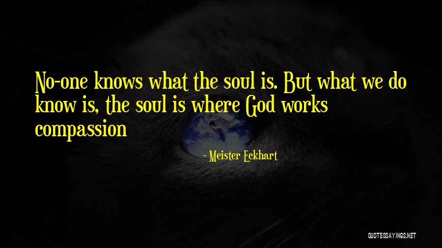 God Knows What You Did Quotes By Meister Eckhart God Knows What You Did Quotes By Meister Eckhart