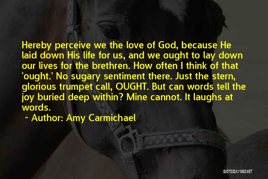 God Laughs Quotes By Amy Carmichael