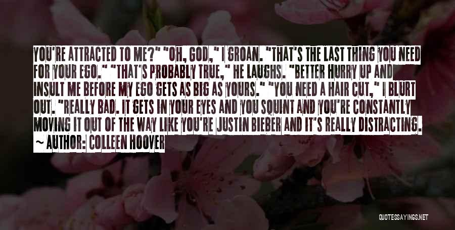 God Laughs Quotes By Colleen Hoover