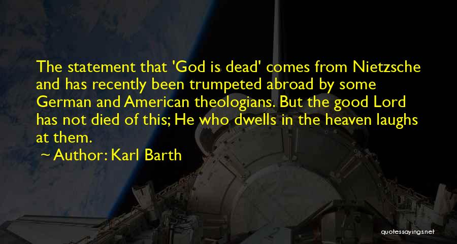 God Laughs Quotes By Karl Barth