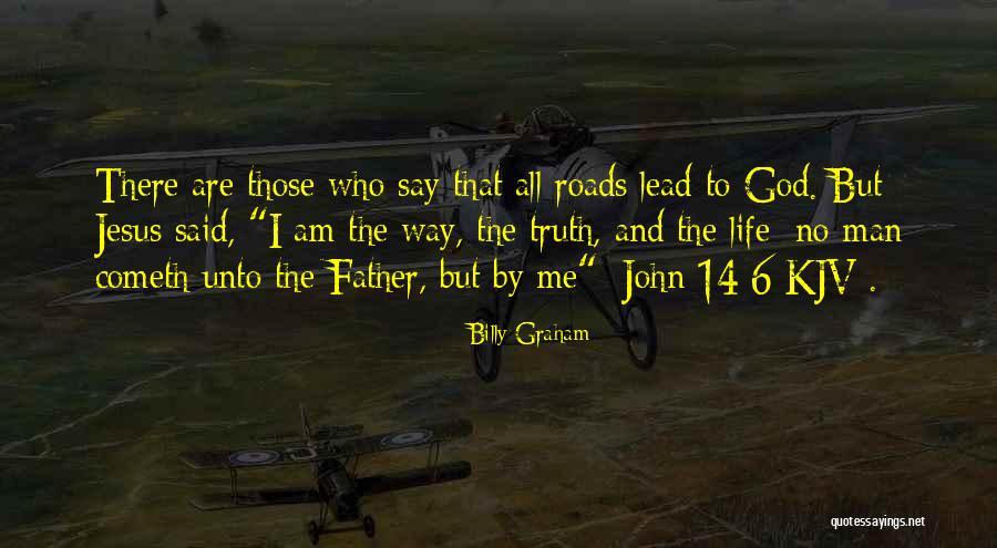 God Lead The Way Quotes By Billy Graham