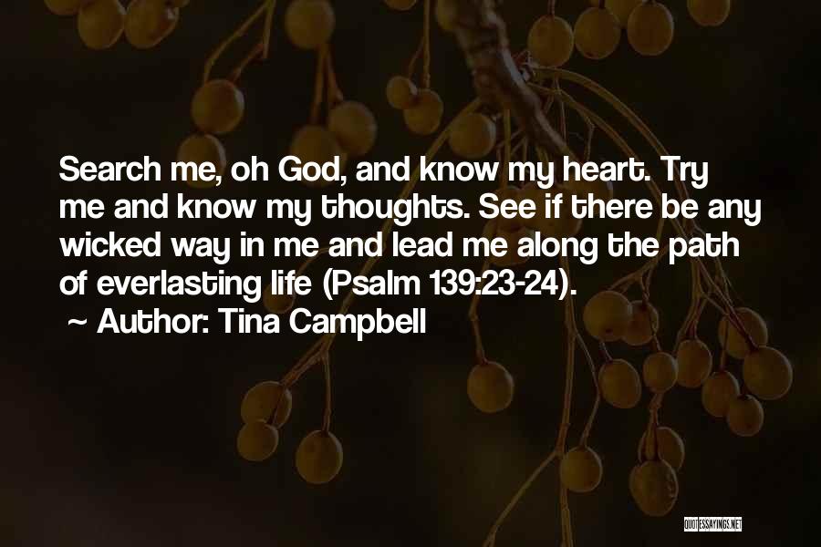 God Lead The Way Quotes By Tina Campbell