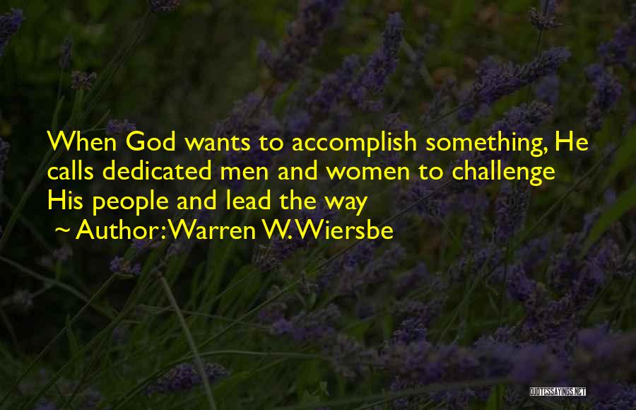 God Lead The Way Quotes By Warren W. Wiersbe