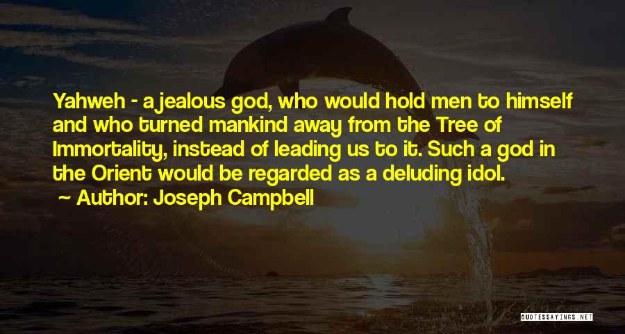 God Leading Quotes By Joseph Campbell