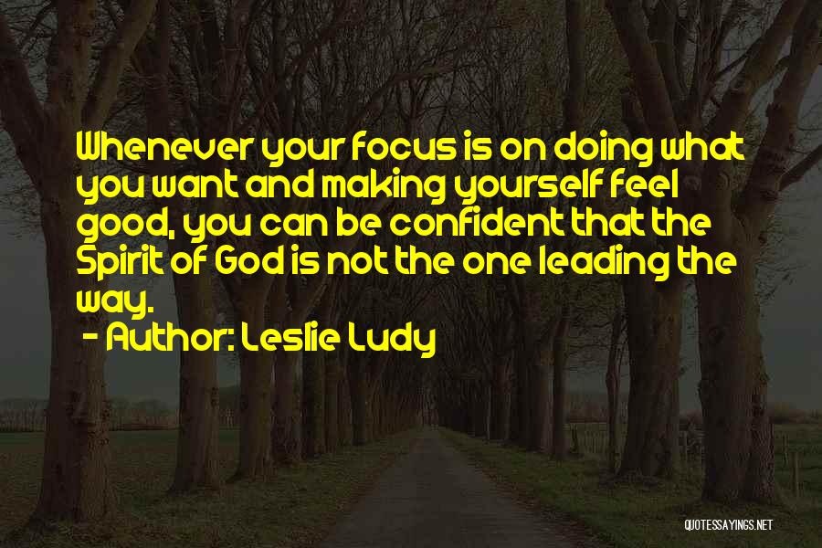 God Leading Quotes By Leslie Ludy