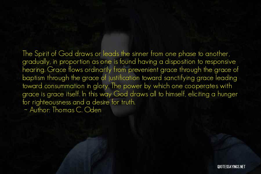 God Leading Quotes By Thomas C. Oden