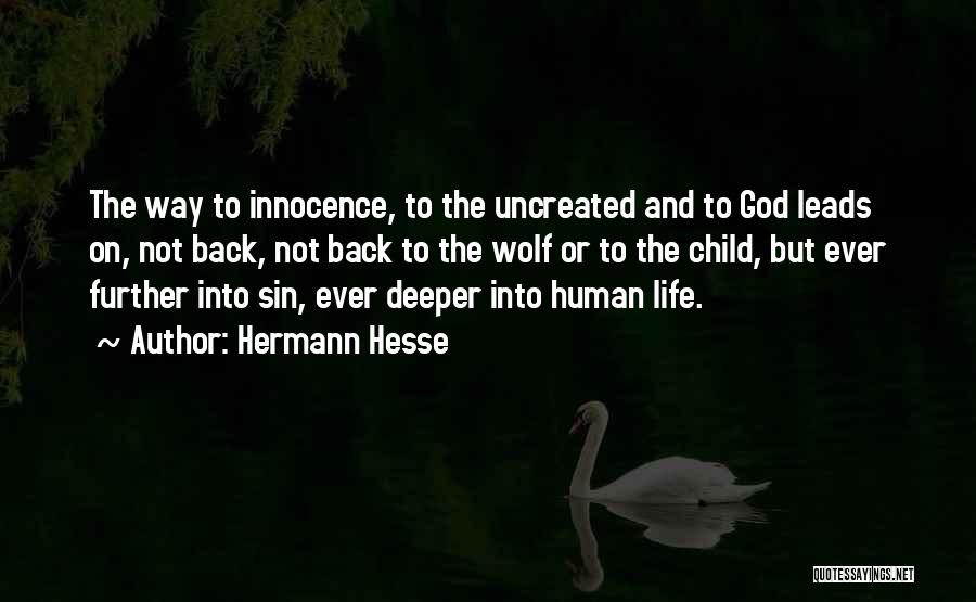God Leads The Way Quotes By Hermann Hesse
