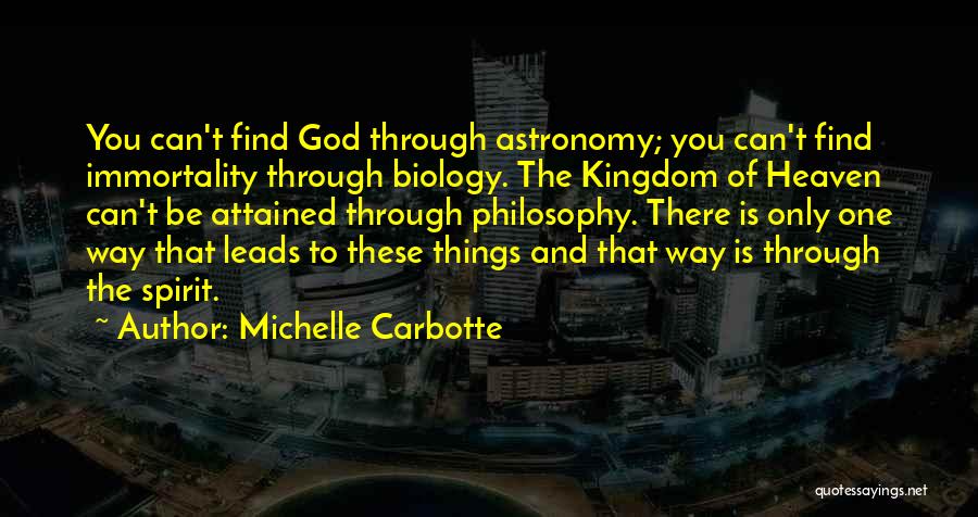 God Leads The Way Quotes By Michelle Carbotte