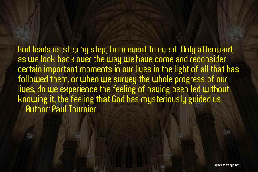 God Leads The Way Quotes By Paul Tournier