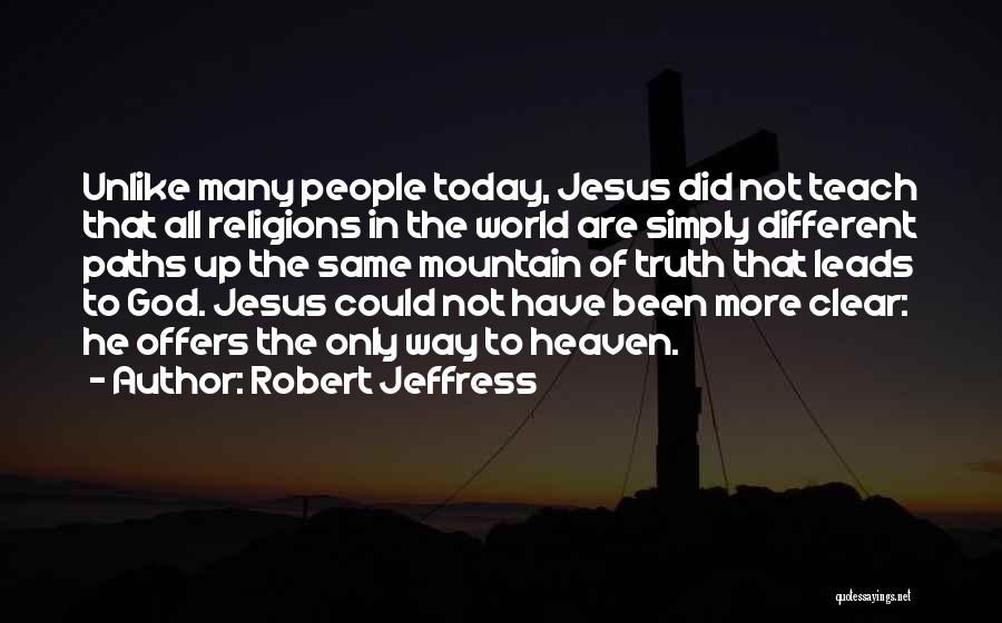 God Leads The Way Quotes By Robert Jeffress