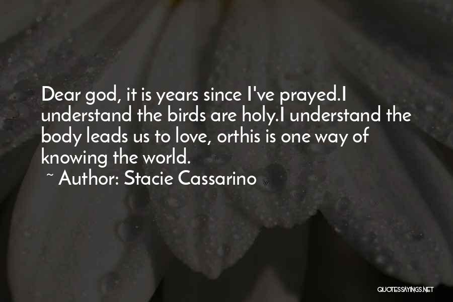 God Leads The Way Quotes By Stacie Cassarino