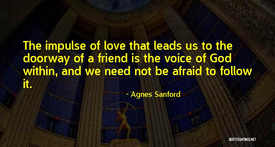 God Leads Us Quotes By Agnes Sanford