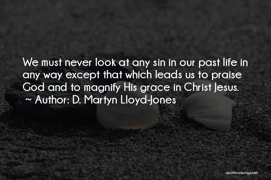 God Leads Us Quotes By D. Martyn Lloyd-Jones