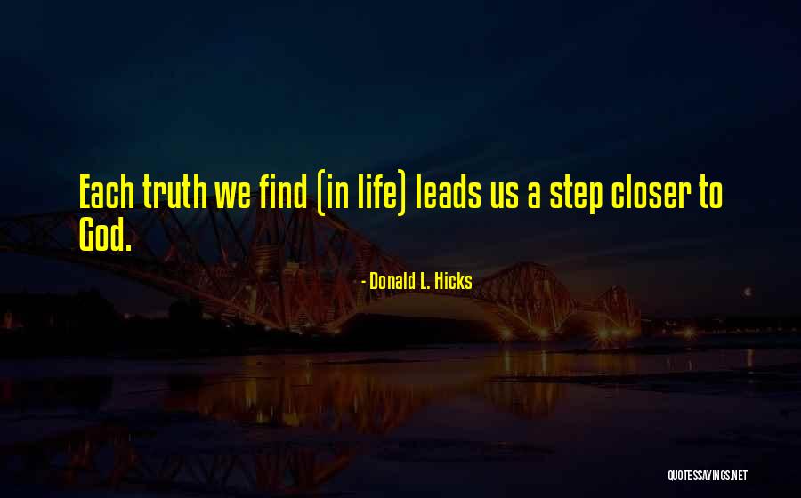 God Leads Us Quotes By Donald L. Hicks God Leads Us Quotes By Donald L. Hicks