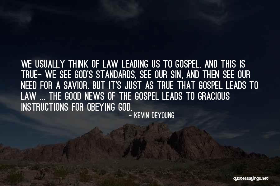 God Leads Us Quotes By Kevin DeYoung