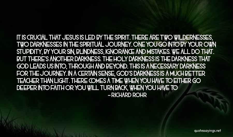 God Leads Us Quotes By Richard Rohr God Leads Us Quotes By Richard Rohr