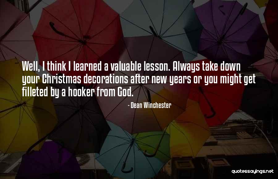 God Lesson Quotes By Dean Winchester God Lesson Quotes By Dean Winchester