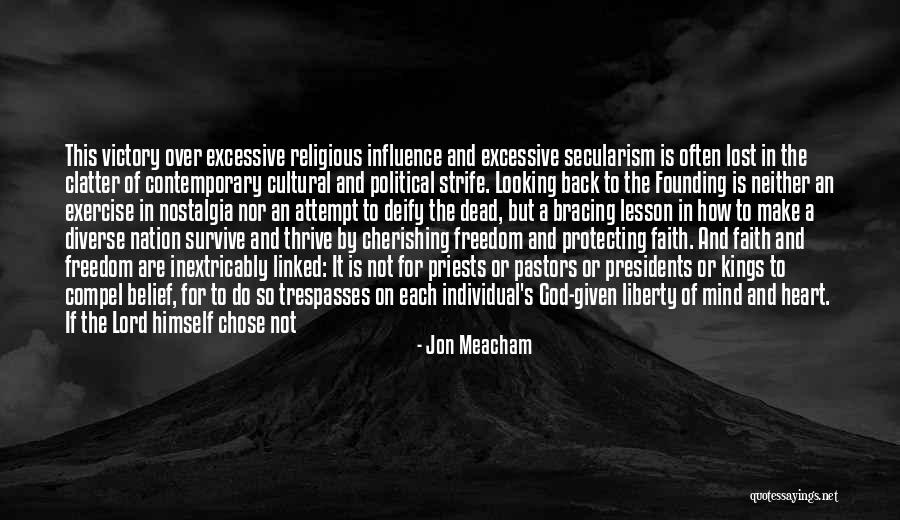 God Lesson Quotes By Jon Meacham God Lesson Quotes By Jon Meacham