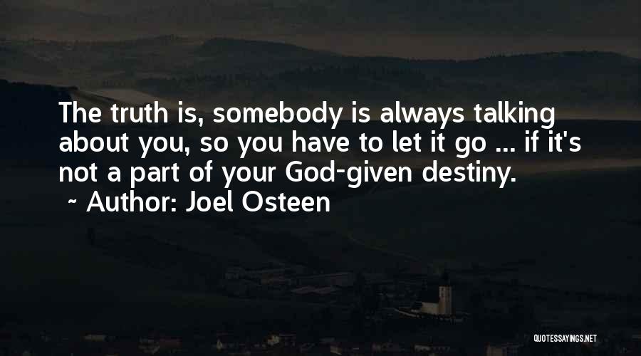 God Let Go Quotes By Joel Osteen