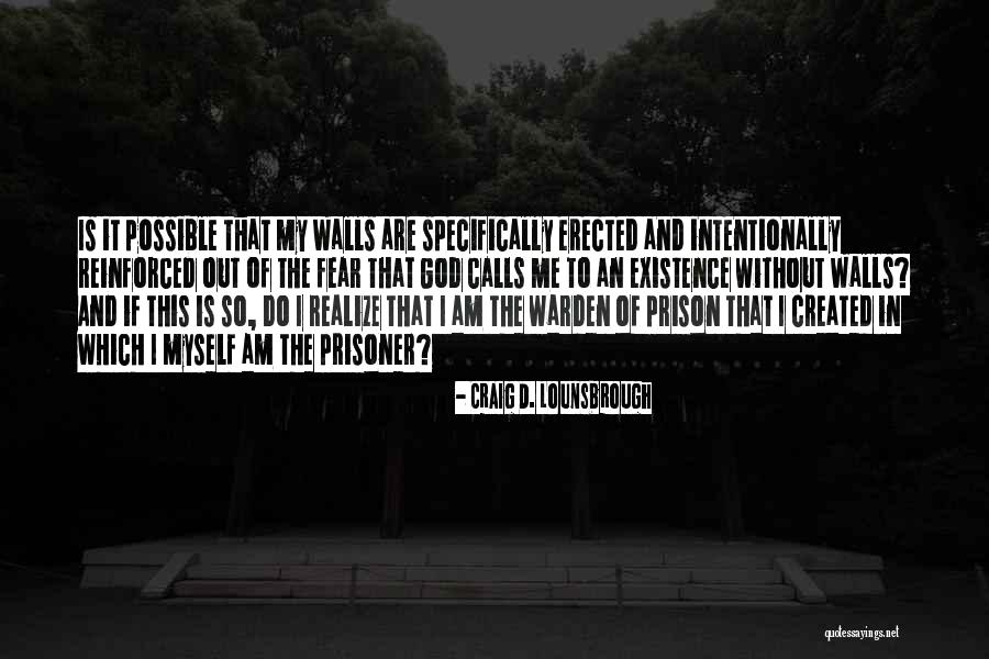 God Liberation Quotes By Craig D. Lounsbrough God Liberation Quotes By Craig D. Lounsbrough