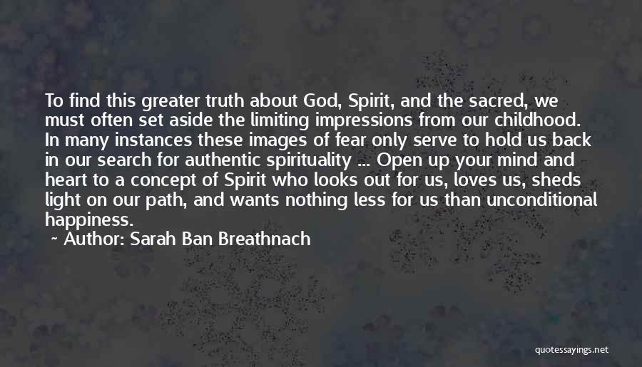 God Light My Path Quotes By Sarah Ban Breathnach