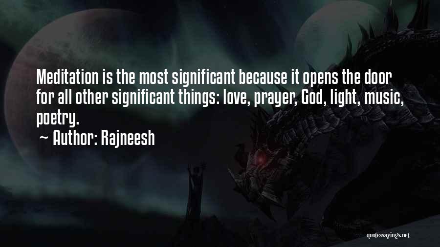 God Light Quotes By Rajneesh