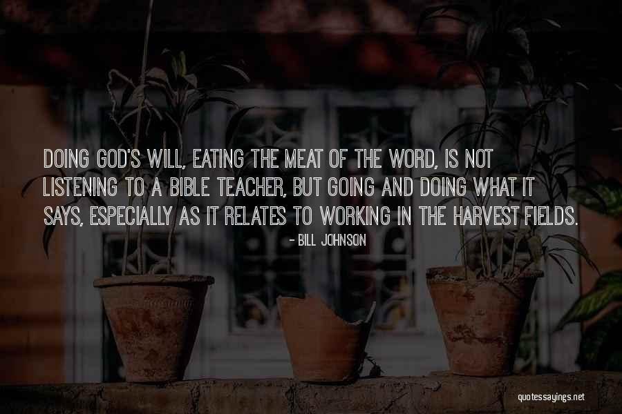 God Listening Quotes By Bill Johnson God Listening Quotes By Bill Johnson