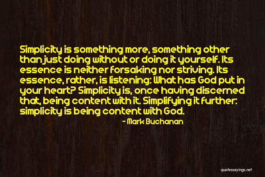God Listening Quotes By Mark Buchanan God Listening Quotes By Mark Buchanan