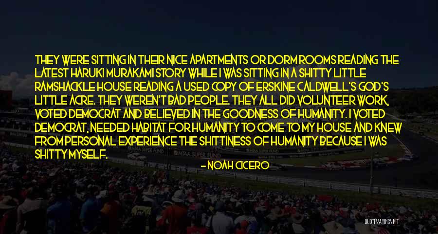 God Little Acre Quotes By Noah Cicero God Little Acre Quotes By Noah Cicero