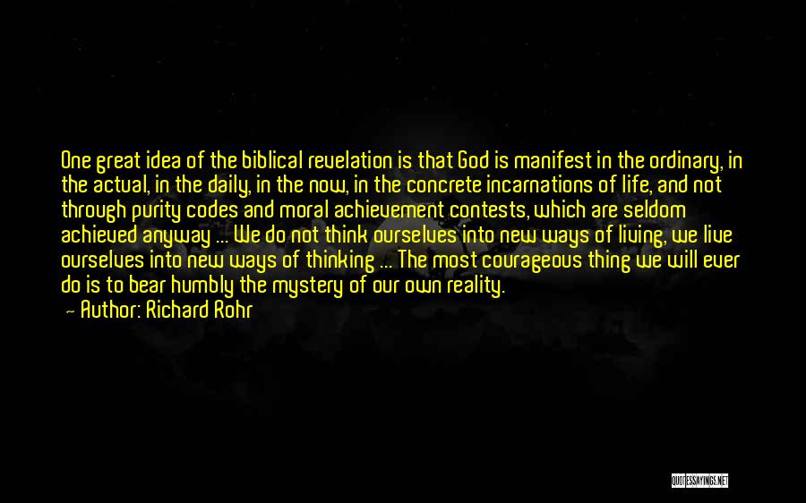 God Living Humbly Quotes By Richard Rohr