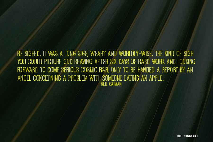 God Looking After You Quotes By Neil Gaiman God Looking After You Quotes By Neil Gaiman
