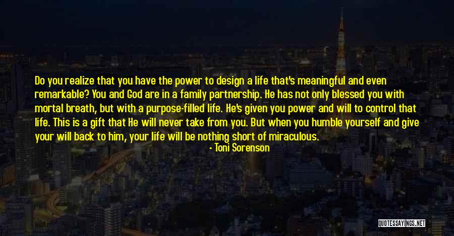 God Love And Family Quotes By Toni Sorenson God Love And Family Quotes By Toni Sorenson