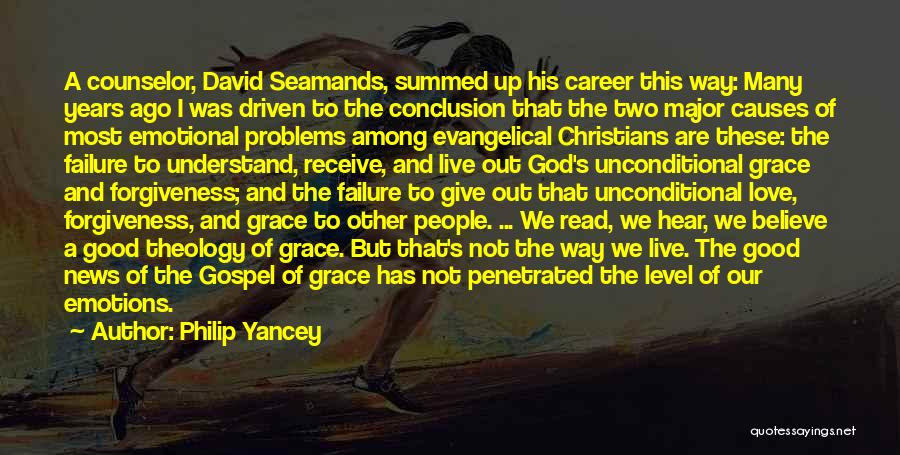 God Love And Grace Quotes By Philip Yancey