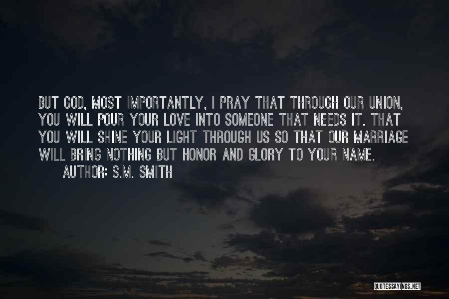 God Love And Marriage Quotes By S.M. Smith