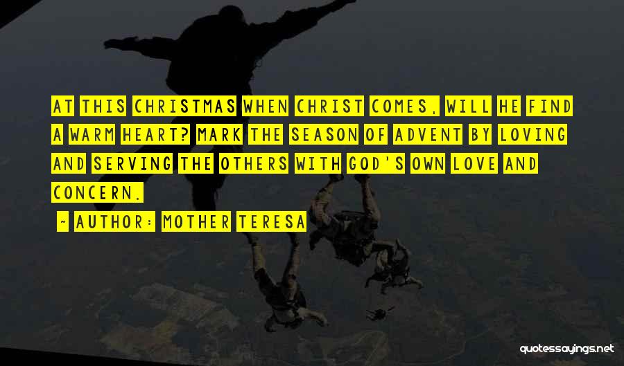 God Love At Christmas Quotes By Mother Teresa