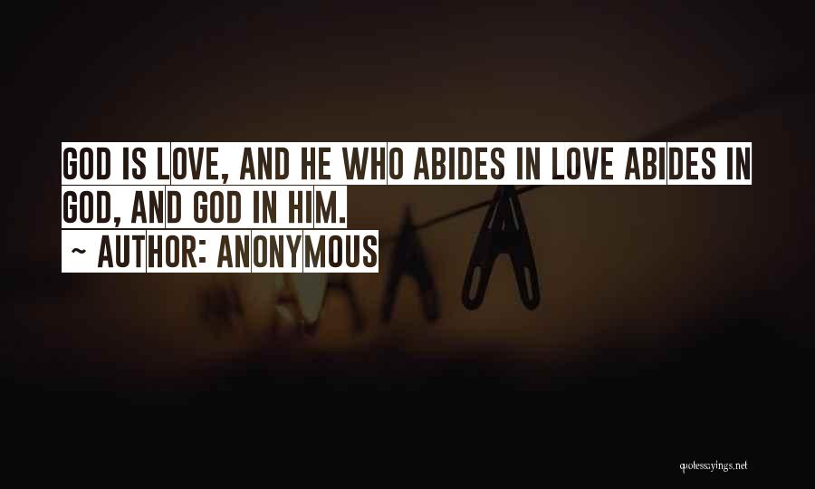 God Love Bible Quotes By Anonymous