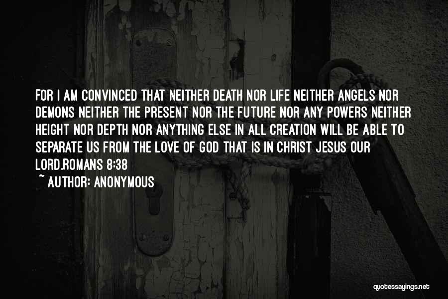 God Love Bible Quotes By Anonymous