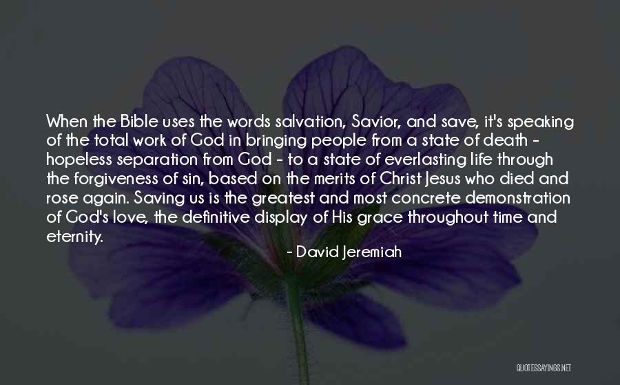 God Love Bible Quotes By David Jeremiah