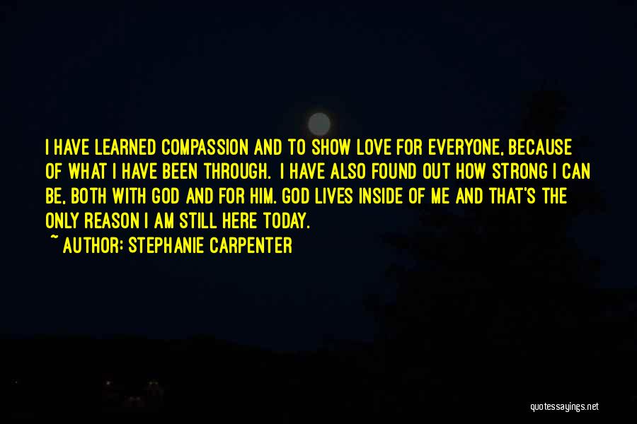 God Love For Everyone Quotes By Stephanie Carpenter