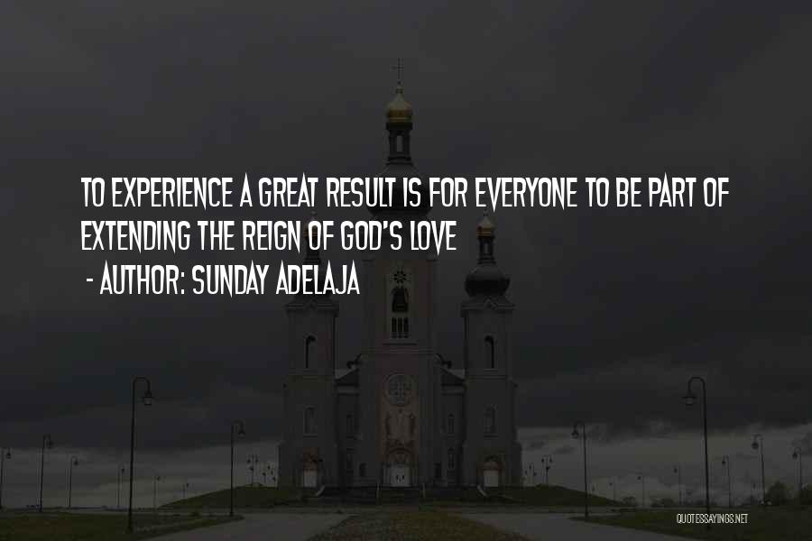 God Love For Everyone Quotes By Sunday Adelaja