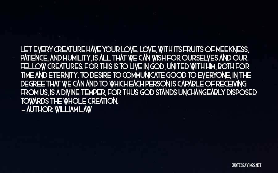 God Love For Everyone Quotes By William Law