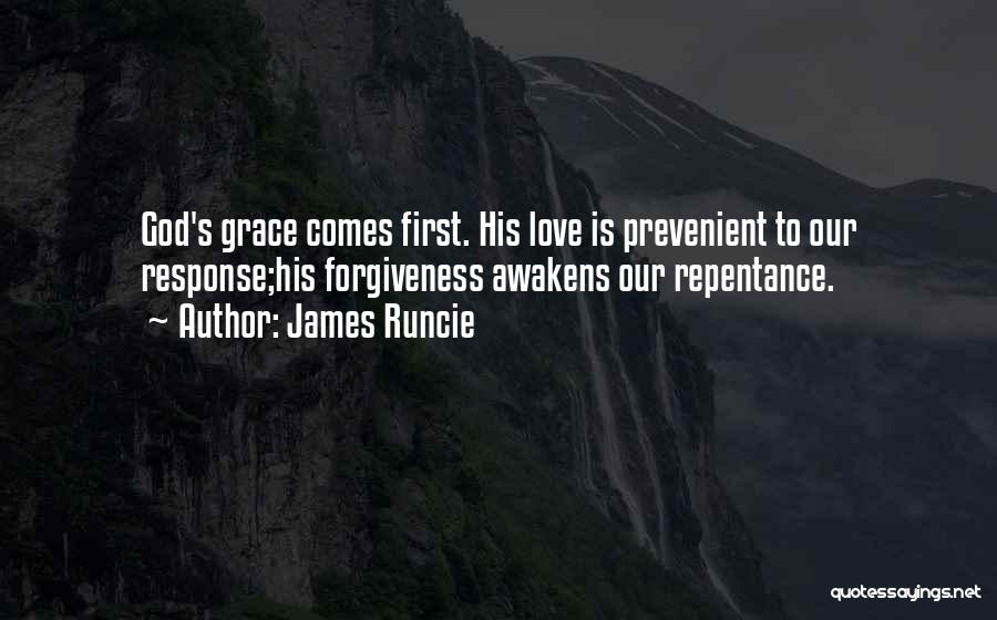 God Love Forgiveness Quotes By James Runcie