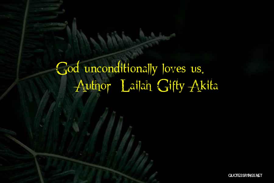 God Love Forgiveness Quotes By Lailah Gifty Akita