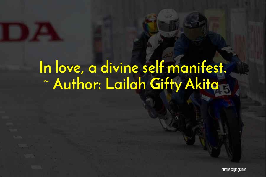 God Love Quotes By Lailah Gifty Akita