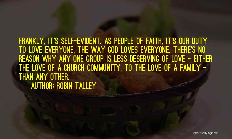 God Loves Everyone Quotes By Robin Talley